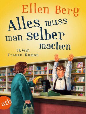 cover image of Alles muss man selber machen